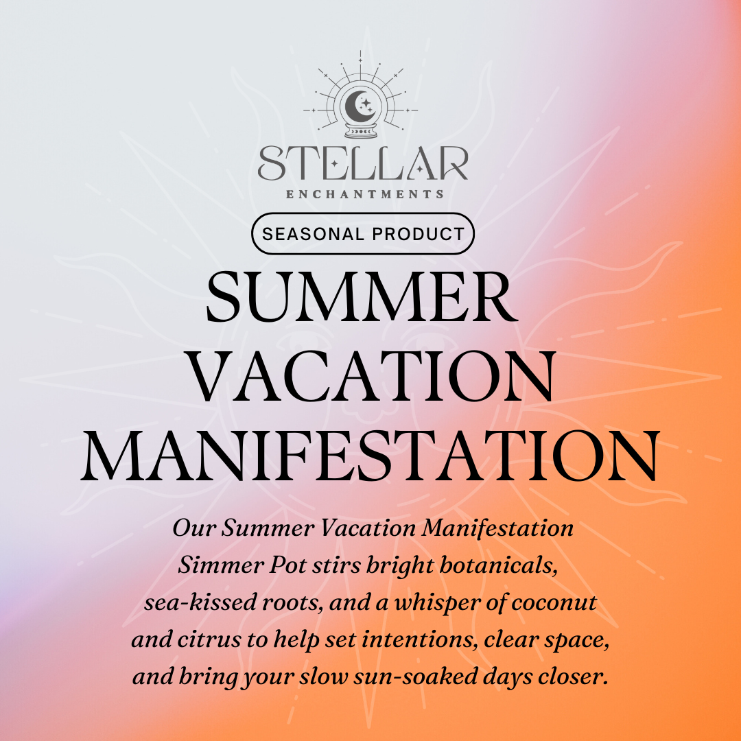 Seasonal Simmer Pot - Summer Vacation Manifestation Stellar Enchantment